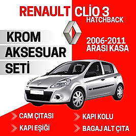 Renault Clio 3 HB Avantajlı Krom Set 2006-2011 Arası -4Ürün- Paslanmaz Çelik
