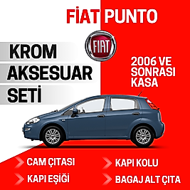 Fiat Punto Avantajlı Krom Set 2006 Ve Sonrası -4Ürün- Paslanmaz Çelik